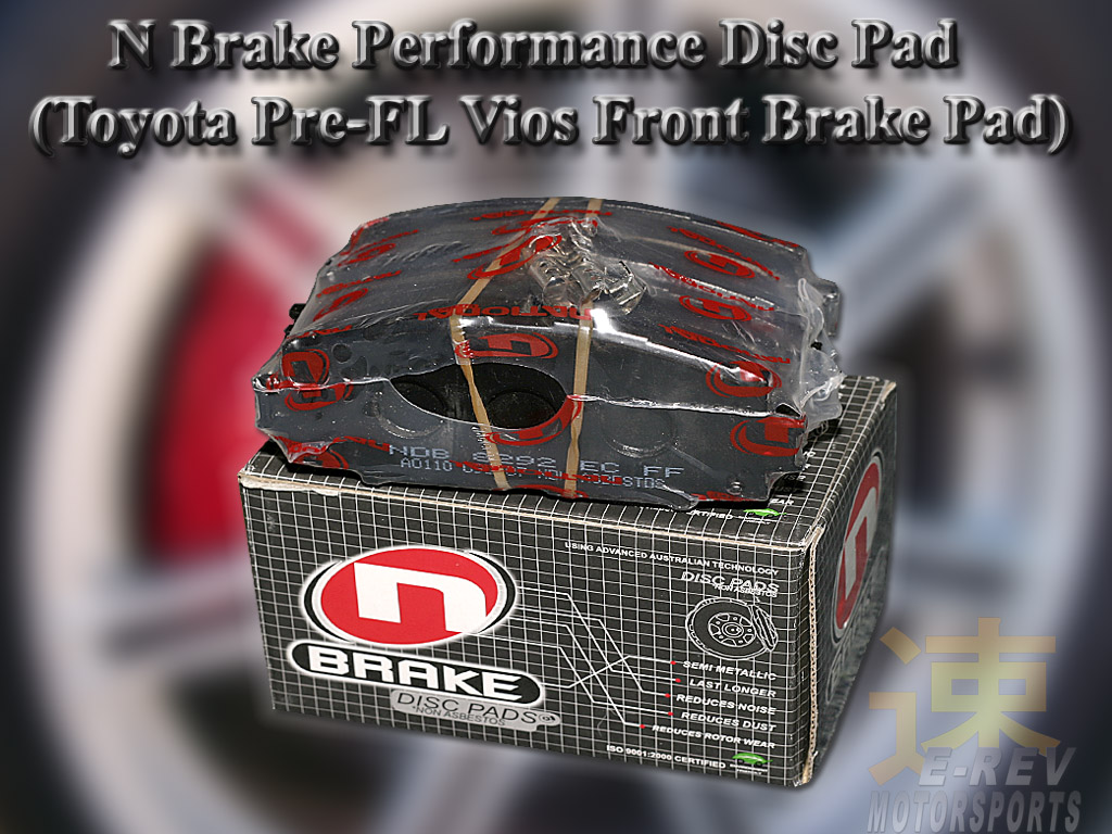 Toyota Pre-FL Vios N Brake Performance Brake Pad